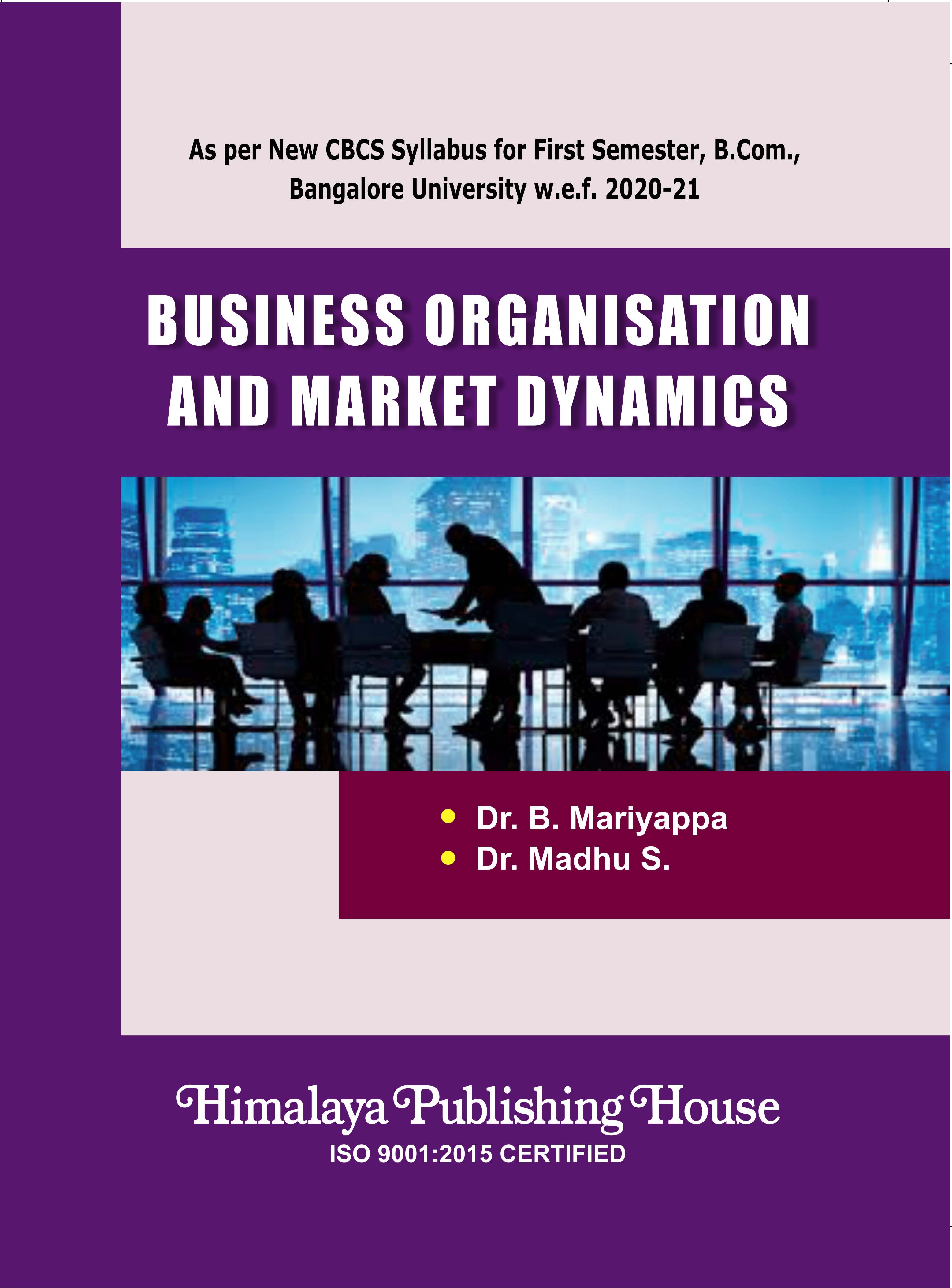 Business Organisation and Market Dynamics